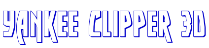 Yankee Clipper 3D フォント